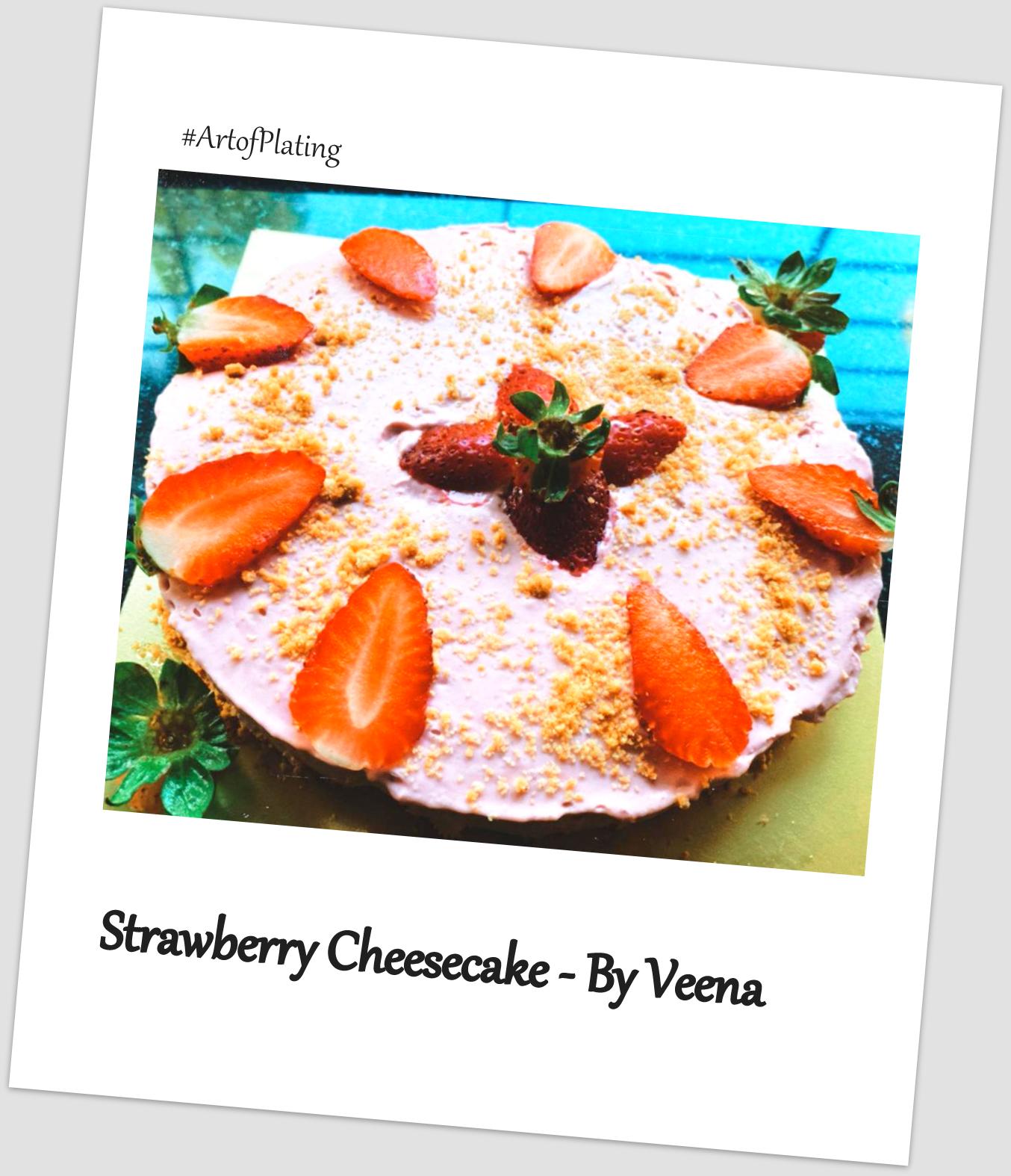 Strawberry Cheesecake by Veena