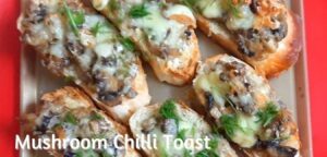 Mushroom Chilli Toast
