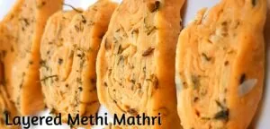 Layered Methi Mathri
