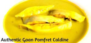 Goan Pomfret Caldine